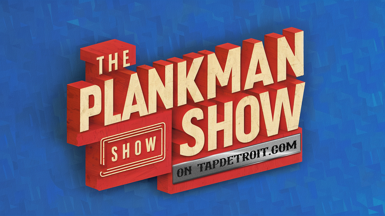 The Plankman Show