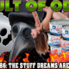Episode 86: The Stuff That Dreams Are Made Of